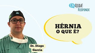 O QUE É HÉRNIA [upl. by Garnett]