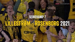 Lillestrøm  Rosenborg 2021 [upl. by Abdu]