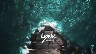 Luxor  Океан official audio [upl. by Airliah]