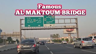 Al Maktoum Bridge [upl. by Radnaskela435]