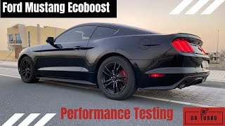 Ford Mustang ecoboost performance test 060 time [upl. by Eniruam]