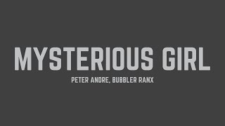 Peter Andre  Mysterious Girl feat Bubbler Ranx Lyrics [upl. by Ardnuassak]