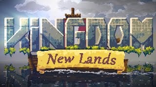 Kingdom New Lands  Release Trailer [upl. by Albur]