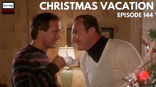 Christmas Vacation EP 144  80smovies christmasvacation moviepodcast [upl. by Mixie]