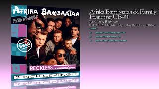 Afrika Bambaataa amp Family Feat UB40 1988 Reckless Remixes CDr MaxiSingle  Unofficial Release [upl. by Enomes827]