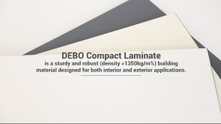 DEBO Compact Laminate [upl. by Anasiul104]