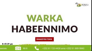 Warka Habeenimo ee Radio Beerlula 2102024 ka Aadan Cabdi Axmed [upl. by Gayler]