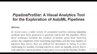 PipelineProfiler A Visual Analytics Tool for the Exploration of AutoML Pipelines [upl. by Aikas218]