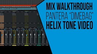 MIX WALKTHROUGH Pantera quotDimebagquot Tone Video [upl. by Geraldina]