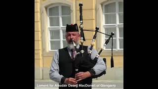 Lament for Alasdair Dearg MacDonell of Glengarry Urlar Ground [upl. by Assiron407]