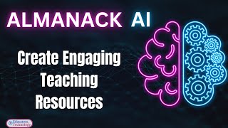 Almanack AI Create Engaging Teaching Resources [upl. by Rother920]