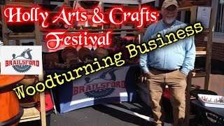 Wood Turning Business Attending the Holly Arts Festival Pinehurst NC [upl. by Bowerman]