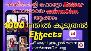 Best Photo Editor App Malayalam I Animations  Motion Picture Whatsapp Status  MV Master Video [upl. by Nosbig]