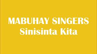 MABUHAY SINGERS  SINISINTA KITA [upl. by Livesay]