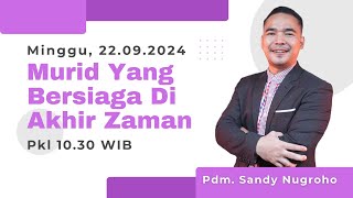 GBI Bethel Kedoya  22 September 24  Pdm Sandy Nugroho [upl. by Areis]