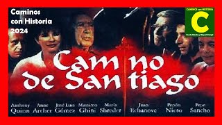 El CAMINO de SANTIAGO de Compostela PELICULA Completa en Español con Anthony Quinn y Charlton Heston [upl. by Janice]