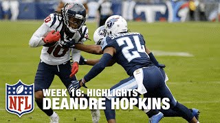 DeAndre Hopkins Highlights Week 16  Texans vs Titans  NFL [upl. by Milinda]