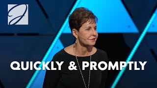 Quickly amp Promptly  Joyce Meyer [upl. by Pitzer]