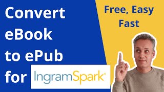 How to Convert Your eBook doc docx rtf pdf to the epub format for IngramSpark [upl. by Eresed]