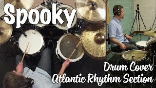 Atlanta Rhythm Section  Spooky Drum Cover [upl. by Finn827]