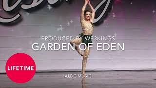 Dance Moms Garden of Eden  FULL SONG [upl. by Eniamret]