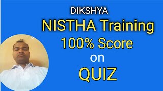 NISTHA Training Quiz question answers 100 Score [upl. by Aamsa298]