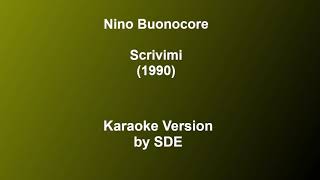 Scrivimi Nino Buonocore  Karaoke by Sde [upl. by Jollanta]