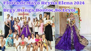 🇵🇭Pinas Vacation 2024FLORES DE MAYO REYNA ELENA 2024 SA BRGYBUNGABONTOCSOLEYTELucy Pagalan [upl. by Celik719]