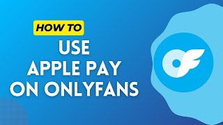 How to Use Apple Pay on OnlyFans 2024 [upl. by Eltotsira]