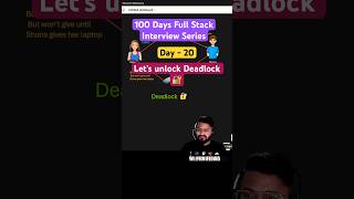 day20  Full Stack interview Series  What is deadlock in C shorts coding csharp [upl. by Einnaj]