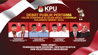 DEBAT PUBLIK PERTAMA CALON GUBERNUR amp CALON WAKIL GUBERNUR SULAWESI BARAT TAHUN 2024 [upl. by Gridley]