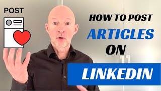 How to write an article on LinkedIn [upl. by Eerac]