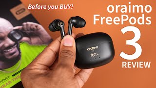 oraimo FreePods 3 Review DONT Buy UNTIL You Watch This [upl. by Kcirrek]