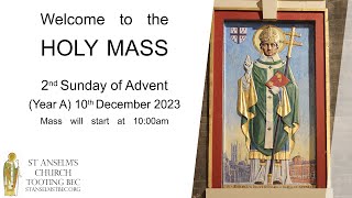 Holy Mass  2nd Sunday of Advent  10th December 2023 [upl. by Daune]