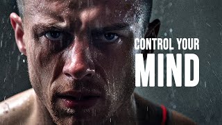 CONTROL YOUR MIND  Motivational Speech [upl. by Annice349]