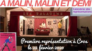 La troupe de théâtre LES BALADINS est de retour à partir du 22 février à Cros 63 [upl. by Elleirua]