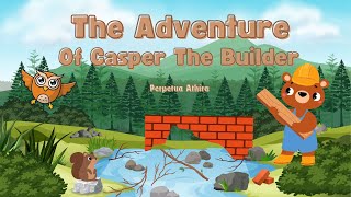 The Adventure of Casper The Builder  Embracing Collaboration and Flexibility [upl. by Dorin]