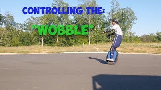 Controlling the Wobble an EUC tutorial [upl. by Saxet]