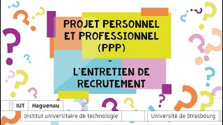 KESKIFON en QLIO  Projet personnel et professionnelPPP  L’entretien de recrutement [upl. by Kiele]