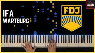 IFA Wartburg  Freie Deutsche Jugend  Piano Cover [upl. by Hachmin]