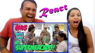 React 244 Pagode da Ofensa na Web 45 No Supermercado [upl. by Etnwahs]