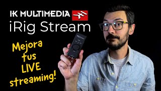 iRig Stream audio interface  LIVE streaming con calidad de audio profesional  REVIEW [upl. by Ahsiatal]