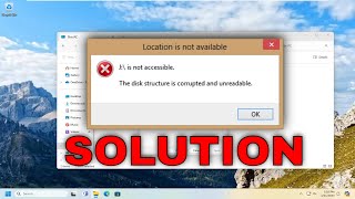 Solved Disk Structure Is Corrupted and Unreadable [upl. by Sicnarf]