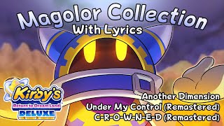 Magolor Collection DX WITH LYRICS Another Dimension Under My Control  CROWNED Remastered [upl. by Ulland]