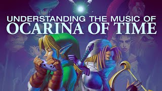 Understanding the Music of Ocarina of Time [upl. by Araiek]