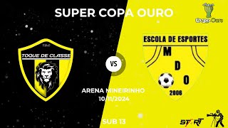 MDO X TDC PLANALTO  SUB 13  SUPER COPA OURO 2024 [upl. by Franckot563]