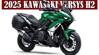 SHOCKS 2025 New Kawasaki Versys H2  Offers More Than 200HP [upl. by Rihat]