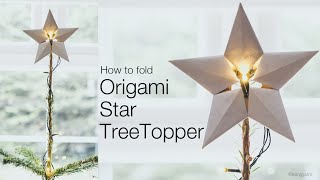 How to fold Origami FivePointed Star for Tree Topper Traditional [upl. by Dorina]