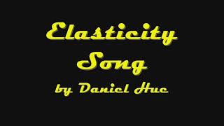 Elasticity Song [upl. by Hachmin]