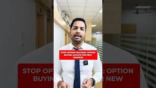 Stop Option Trading  Option Buying Advice for New Traders [upl. by Alric156]